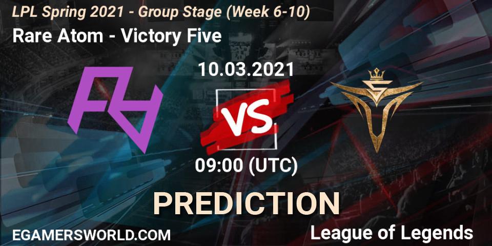Rare Atom vs Victory Five: Betting TIp, Match Prediction. 10.03.21. LoL, LPL Spring 2021 - Group Stage (Week 6-10)