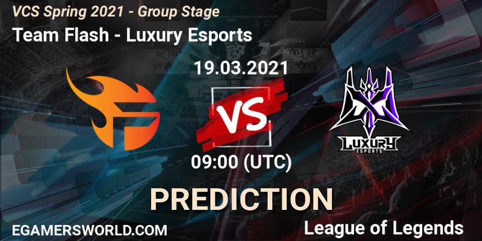 Team Flash vs Luxury Esports: Betting TIp, Match Prediction. 19.03.2021 at 10:00. LoL, VCS Spring 2021 - Group Stage