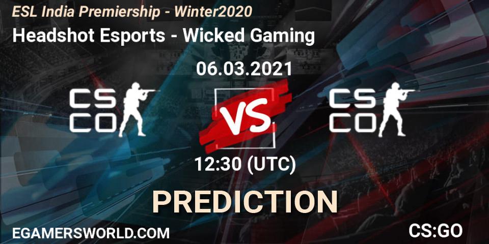 Headshot Esports vs Wicked Gaming: Betting TIp, Match Prediction. 06.03.21. CS2 (CS:GO), ESL India Premiership - Winter 2020