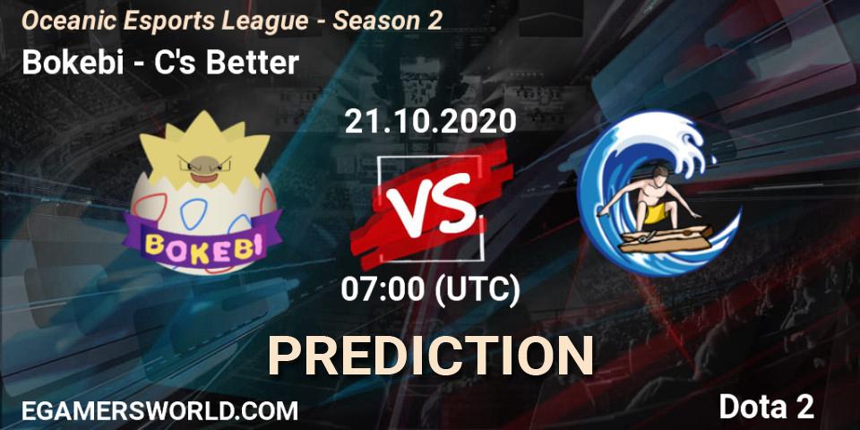 Bokebi vs C's Better: Betting TIp, Match Prediction. 21.10.2020 at 07:06. Dota 2, Oceanic Esports League - Season 2
