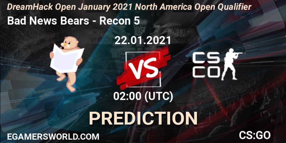 Bad News Bears vs Recon 5: Betting TIp, Match Prediction. 22.01.2021 at 02:00. Counter-Strike (CS2), DreamHack Open January 2021 North America Open Qualifier