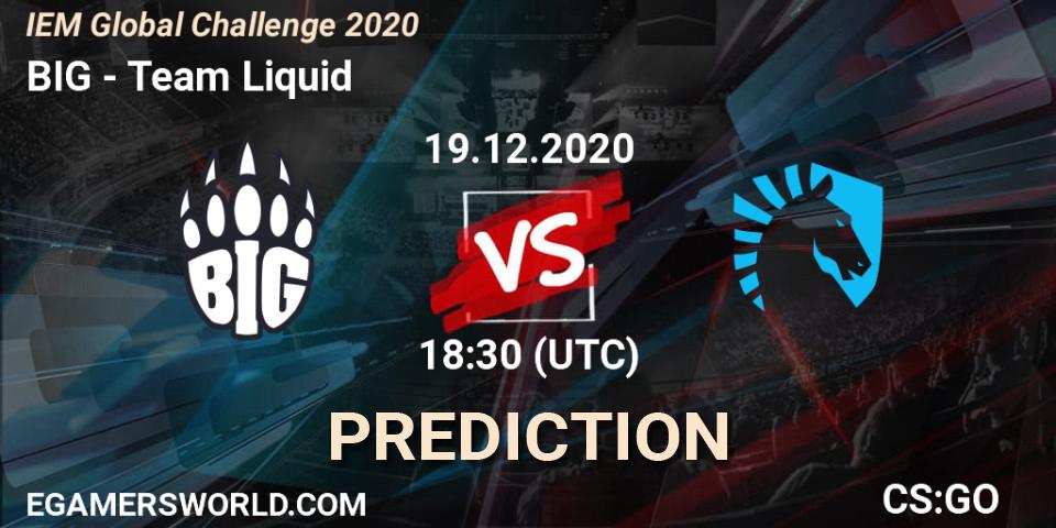 BIG vs Team Liquid: Betting TIp, Match Prediction. 19.12.20. CS2 (CS:GO), IEM Global Challenge 2020