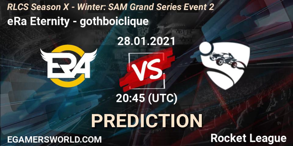 eRa Eternity vs gothboiclique: Betting TIp, Match Prediction. 28.01.2021 at 20:45. Rocket League, RLCS Season X - Winter: SAM Grand Series Event 2