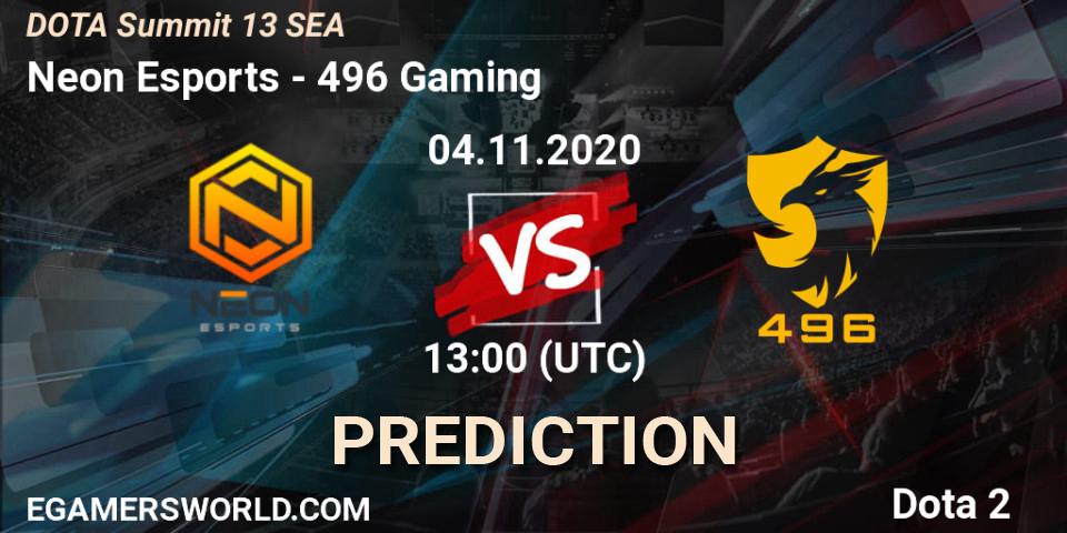 Neon Esports vs 496 Gaming: Betting TIp, Match Prediction. 04.11.2020 at 12:59. Dota 2, DOTA Summit 13: SEA