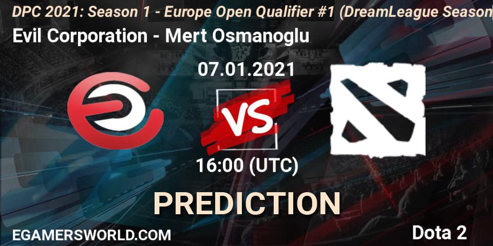Evil Corporation vs Mert Osmanoglu: Betting TIp, Match Prediction. 07.01.21. Dota 2, DPC 2021: Season 1 - Europe Open Qualifier #1 (DreamLeague Season 14)