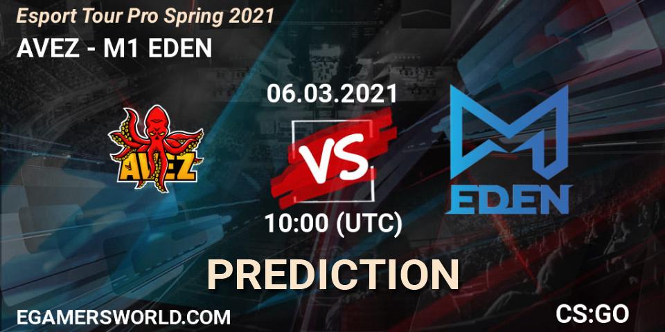 AVEZ vs M1 EDEN: Betting TIp, Match Prediction. 06.03.2021 at 10:00. Counter-Strike (CS2), Esport Tour Pro Spring 2021