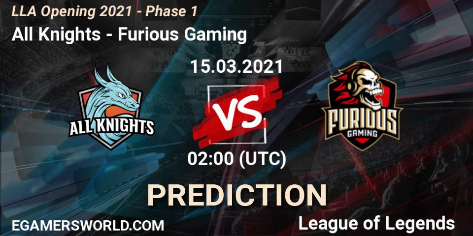 All Knights vs Furious Gaming: Betting TIp, Match Prediction. 15.03.21. LoL, LLA Opening 2021 - Phase 1