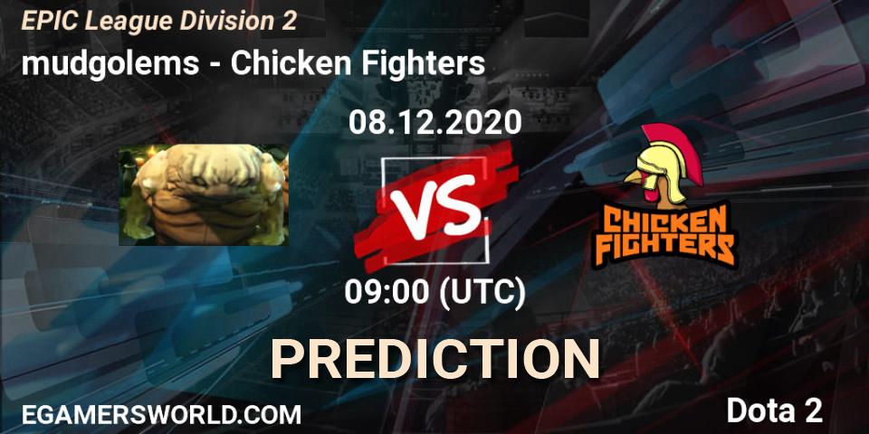 mudgolems vs Chicken Fighters: Betting TIp, Match Prediction. 08.12.2020 at 09:06. Dota 2, EPIC League Division 2