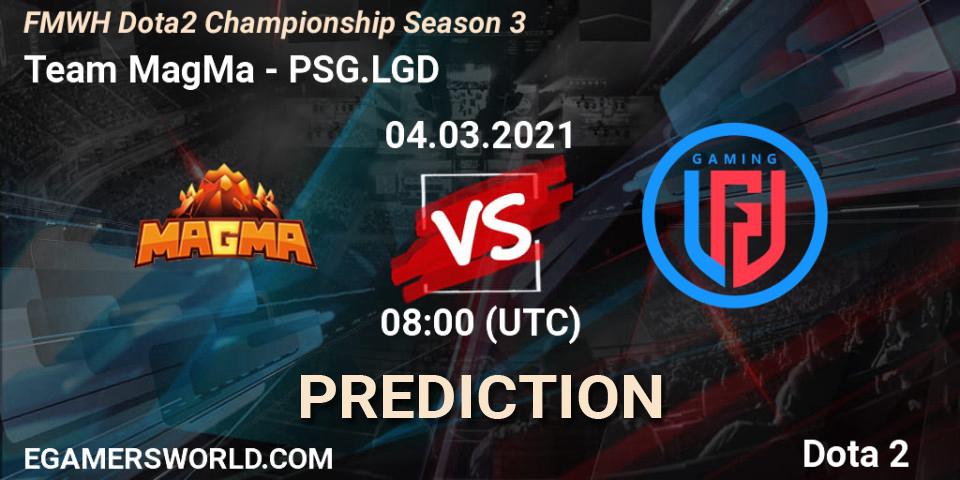 Team MagMa vs PSG.LGD: Betting TIp, Match Prediction. 04.03.2021 at 08:00. Dota 2, FMWH Dota2 Championship Season 3