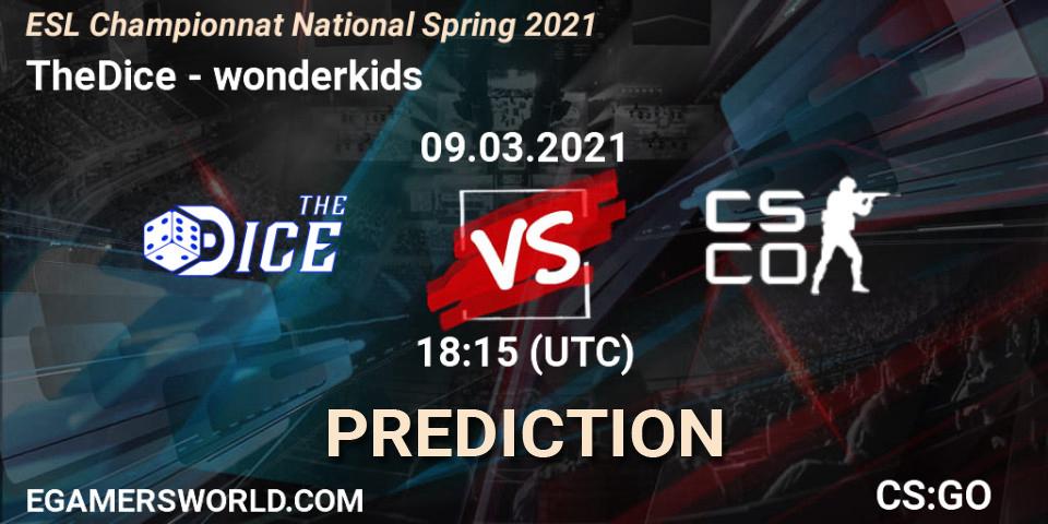 TheDice vs wonderkids: Betting TIp, Match Prediction. 09.03.2021 at 19:30. Counter-Strike (CS2), ESL Championnat National Spring 2021