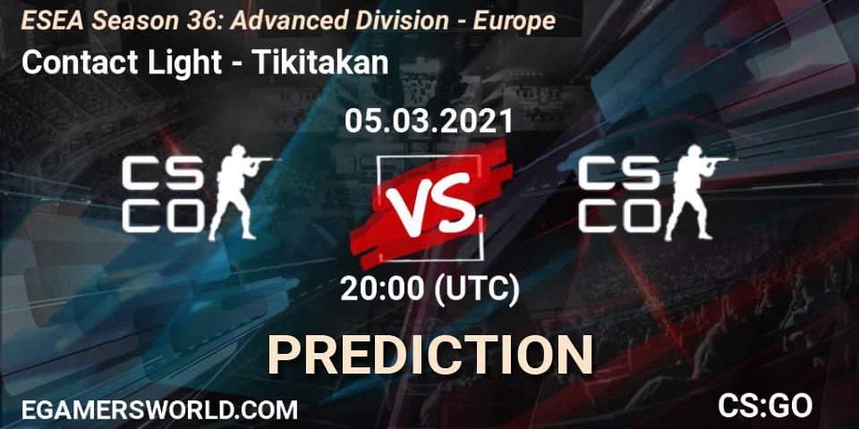 Contact Light vs Tikitakan: Betting TIp, Match Prediction. 05.03.2021 at 20:00. Counter-Strike (CS2), ESEA Season 36: Europe - Advanced Division
