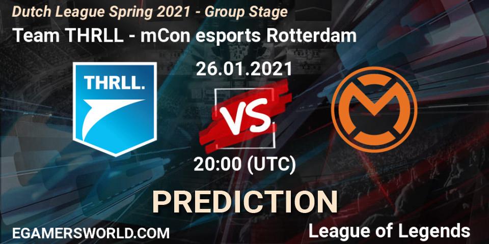 Team THRLL vs mCon esports Rotterdam: Betting TIp, Match Prediction. 26.01.2021 at 20:15. LoL, Dutch League Spring 2021 - Group Stage
