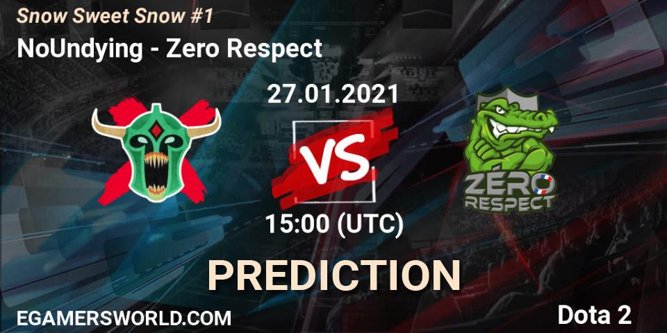 NoUndying vs Zero Respect: Betting TIp, Match Prediction. 27.01.2021 at 15:04. Dota 2, Snow Sweet Snow #1