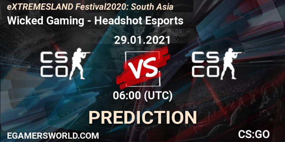 Wicked Gaming vs Headshot Esports: Betting TIp, Match Prediction. 29.01.2021 at 06:00. Counter-Strike (CS2), eXTREMESLAND Festival 2020: South Asia