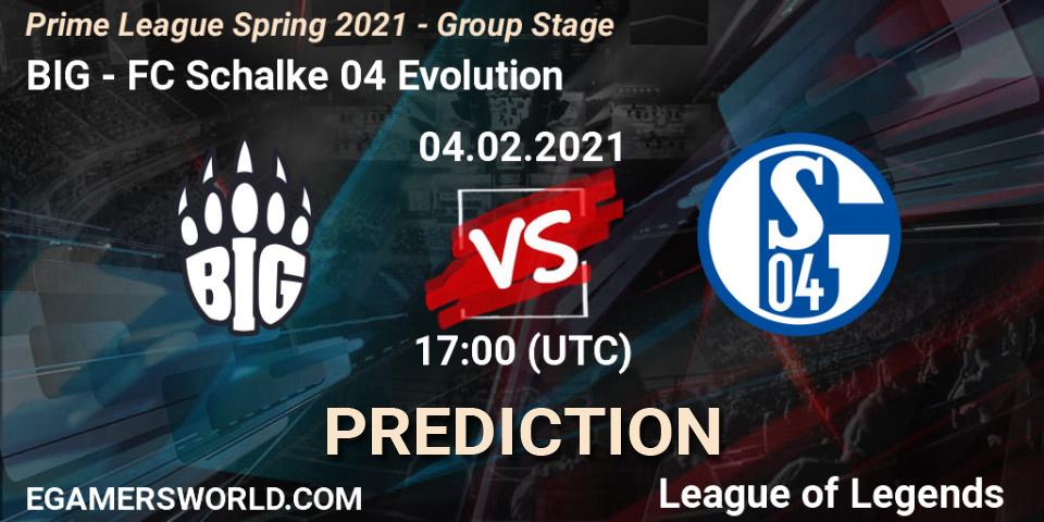 BIG vs FC Schalke 04 Evolution: Betting TIp, Match Prediction. 04.02.21. LoL, Prime League Spring 2021 - Group Stage