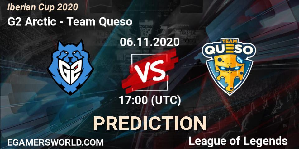 G2 Arctic vs Team Queso: Betting TIp, Match Prediction. 06.11.20. LoL, Iberian Cup 2020
