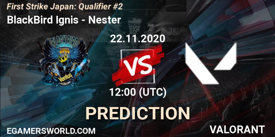BlackBird Ignis vs Nester: Betting TIp, Match Prediction. 22.11.2020 at 12:00. VALORANT, First Strike Japan: Qualifier #2