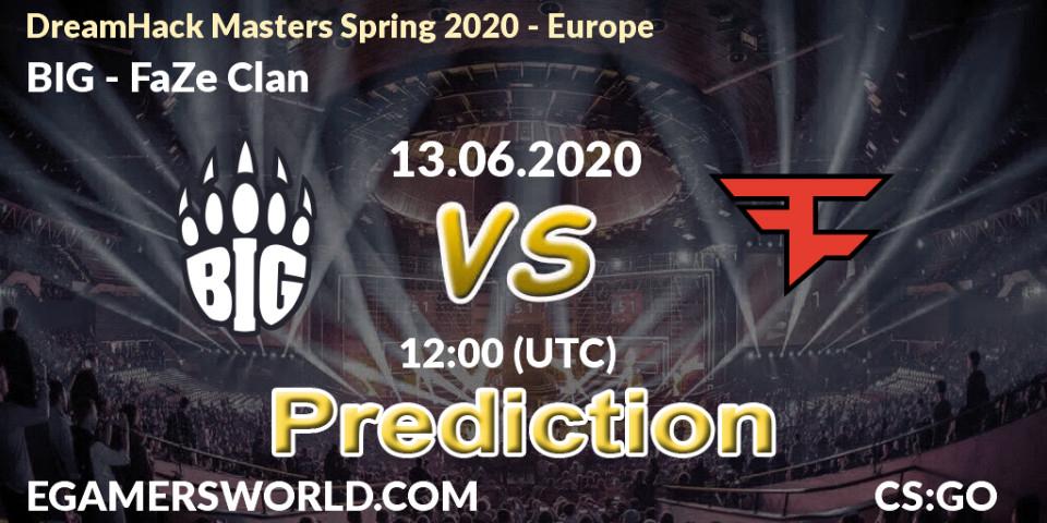 BIG vs FaZe Clan: Betting TIp, Match Prediction. 13.06.2020 at 12:00. Counter-Strike (CS2), DreamHack Masters Spring 2020 - Europe