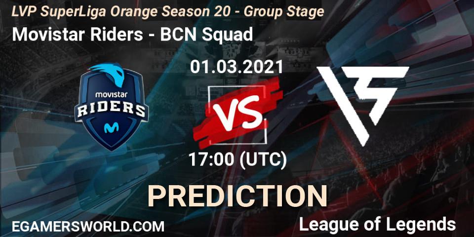Movistar Riders vs BCN Squad: Betting TIp, Match Prediction. 01.03.21. LoL, LVP SuperLiga Orange Season 20 - Group Stage