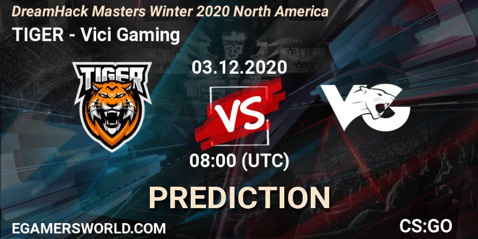 TIGER vs Vici Gaming: Betting TIp, Match Prediction. 03.12.2020 at 08:00. Counter-Strike (CS2), DreamHack Masters Winter 2020 Asia