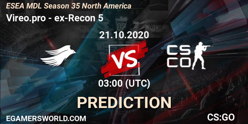 Vireo.pro vs ex-Recon 5: Betting TIp, Match Prediction. 21.10.2020 at 03:00. Counter-Strike (CS2), ESEA MDL Season 35 North America