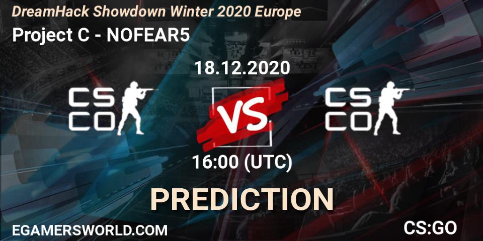 Project C vs NOFEAR5: Betting TIp, Match Prediction. 18.12.2020 at 16:40. Counter-Strike (CS2), DreamHack Showdown Winter 2020 Europe