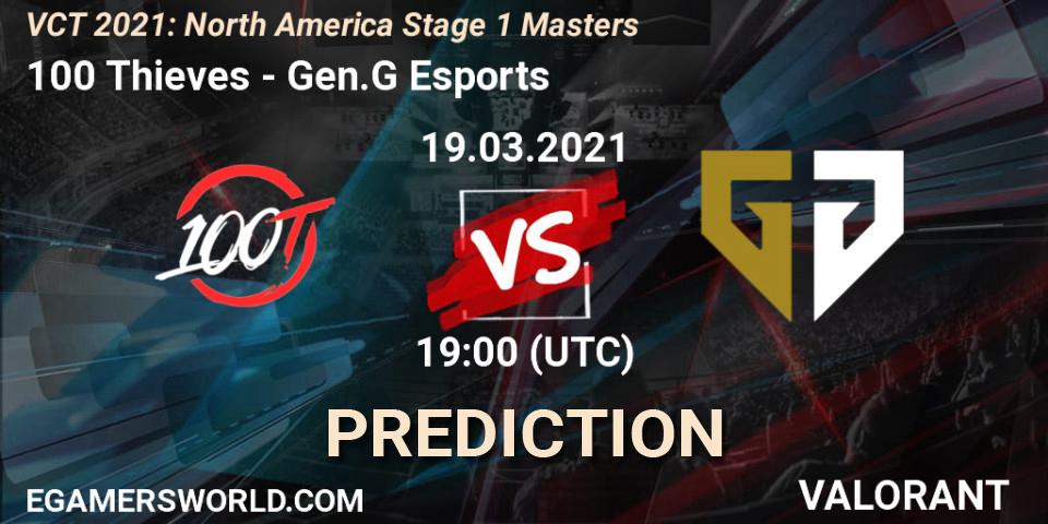 100 Thieves vs Gen.G Esports: Betting TIp, Match Prediction. 19.03.2021 at 20:00. VALORANT, VCT 2021: North America Stage 1 Masters