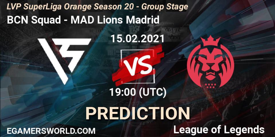 BCN Squad vs MAD Lions Madrid: Betting TIp, Match Prediction. 15.02.21. LoL, LVP SuperLiga Orange Season 20 - Group Stage