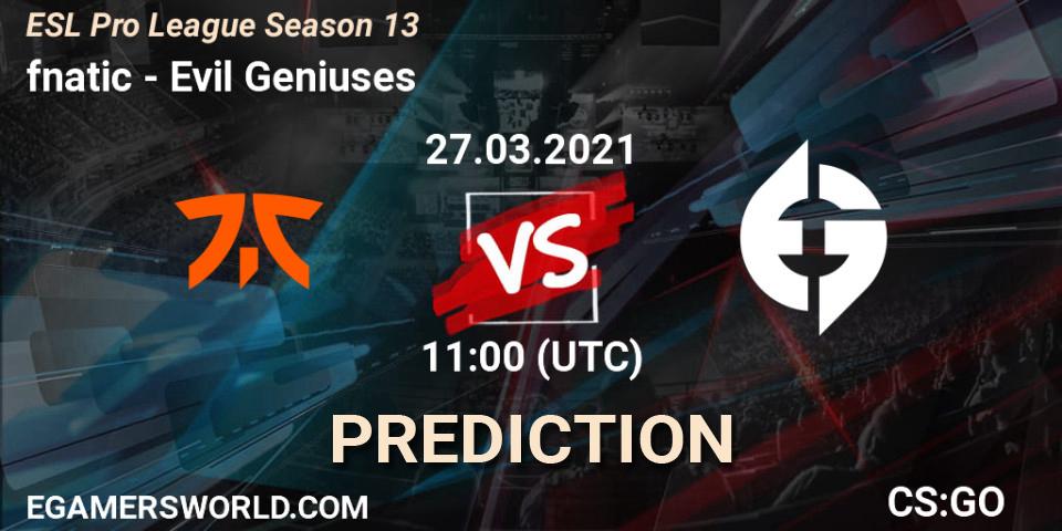 fnatic vs Evil Geniuses: Betting TIp, Match Prediction. 27.03.21. CS2 (CS:GO), ESL Pro League Season 13
