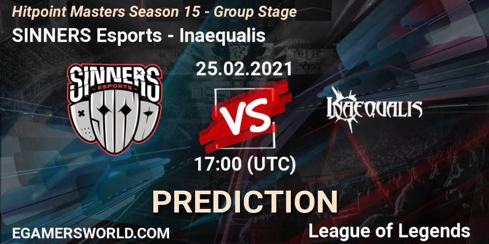 SINNERS Esports vs Inaequalis: Betting TIp, Match Prediction. 25.02.2021 at 17:00. LoL, Hitpoint Masters Season 15 - Group Stage