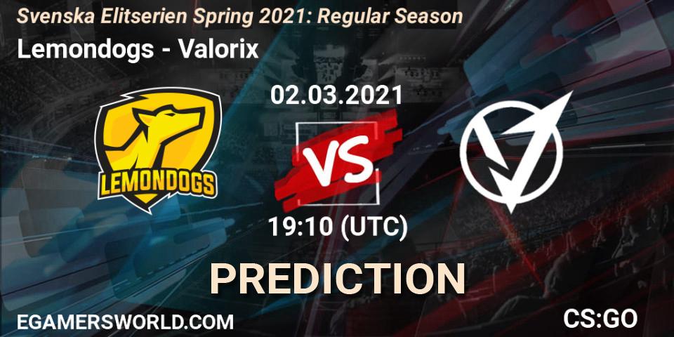 Lemondogs vs Valorix: Betting TIp, Match Prediction. 02.03.2021 at 19:10. Counter-Strike (CS2), Svenska Elitserien Spring 2021: Regular Season