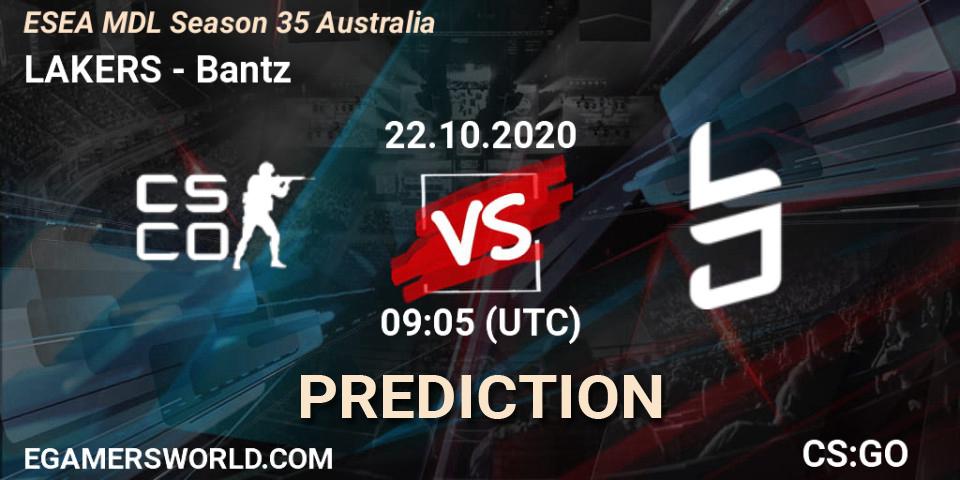 LAKERS vs Bantz: Betting TIp, Match Prediction. 22.10.2020 at 09:05. Counter-Strike (CS2), ESEA MDL Season 35 Australia