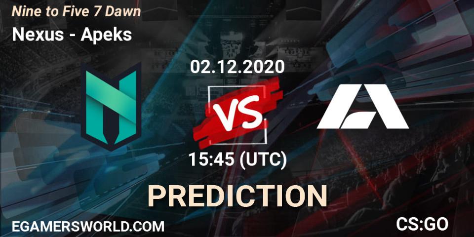 Nexus vs Apeks: Betting TIp, Match Prediction. 02.12.20. CS2 (CS:GO), Nine to Five 7 Dawn