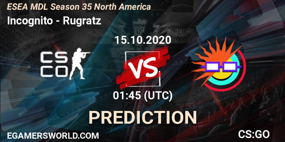 Incognito vs Rugratz: Betting TIp, Match Prediction. 21.10.2020 at 23:15. Counter-Strike (CS2), ESEA MDL Season 35 North America