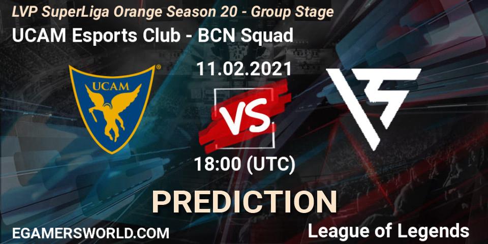 UCAM Esports Club vs BCN Squad: Betting TIp, Match Prediction. 11.02.21. LoL, LVP SuperLiga Orange Season 20 - Group Stage