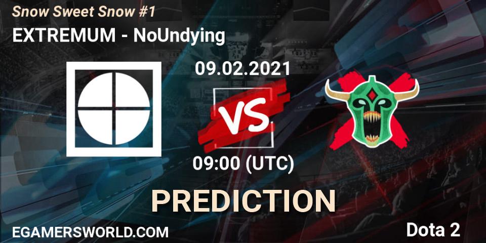 EXTREMUM vs NoUndying: Betting TIp, Match Prediction. 09.02.21. Dota 2, Snow Sweet Snow #1