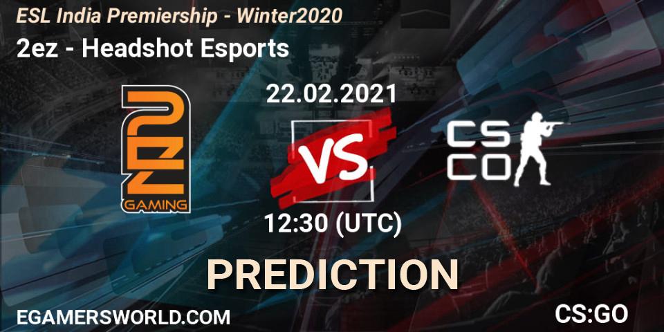 2ez vs Headshot Esports: Betting TIp, Match Prediction. 22.02.2021 at 12:30. Counter-Strike (CS2), ESL India Premiership - Winter 2020