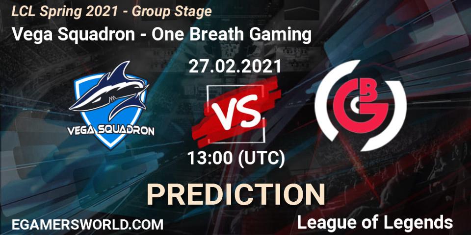 Vega Squadron vs One Breath Gaming: Betting TIp, Match Prediction. 27.02.2021 at 13:00. LoL, LCL Spring 2021 - Group Stage