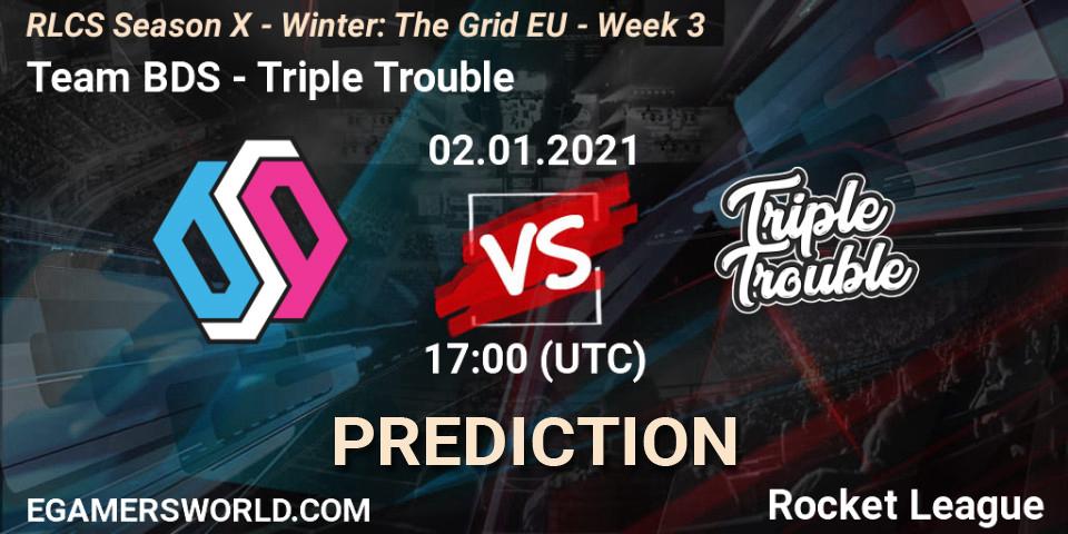 Team BDS vs Triple Trouble: Betting TIp, Match Prediction. 02.01.21. Rocket League, RLCS Season X - Winter: The Grid EU - Week 3