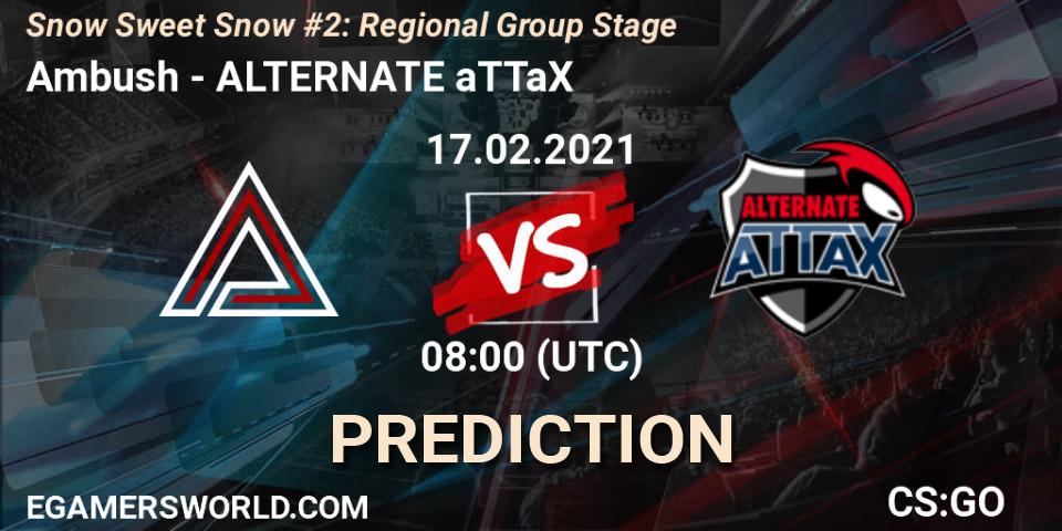 Ambush vs ALTERNATE aTTaX: Betting TIp, Match Prediction. 17.02.2021 at 08:00. Counter-Strike (CS2), Snow Sweet Snow #2: Regional Group Stage