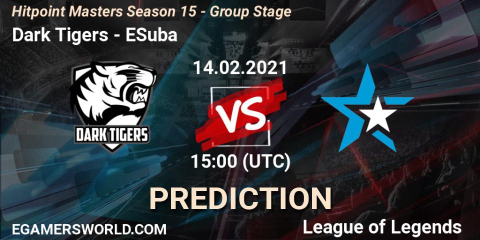 Dark Tigers vs ESuba: Betting TIp, Match Prediction. 14.02.2021 at 15:00. LoL, Hitpoint Masters Season 15 - Group Stage
