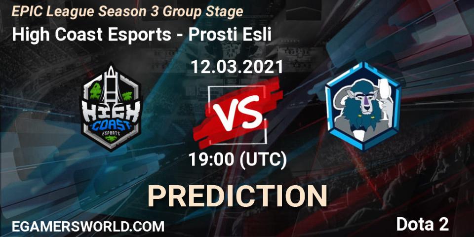 High Coast Esports vs Prosti Esli: Betting TIp, Match Prediction. 12.03.21. Dota 2, EPIC League Season 3 Group Stage
