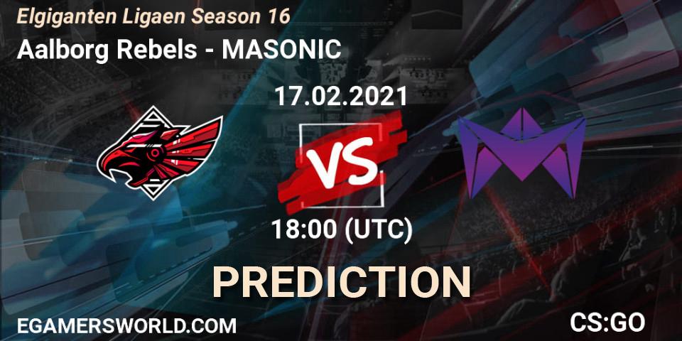 Aalborg Rebels vs MASONIC: Betting TIp, Match Prediction. 17.02.2021 at 18:00. Counter-Strike (CS2), Elgiganten Ligaen Season 16