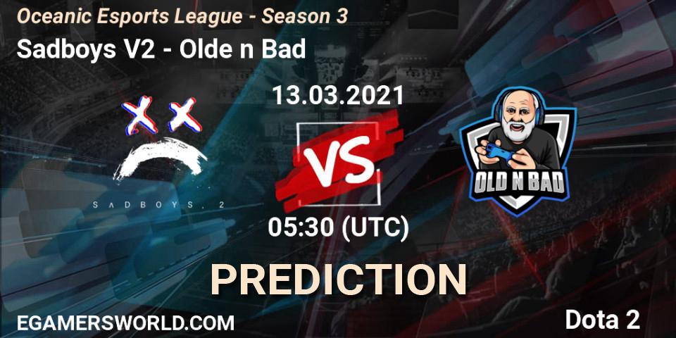 Sadboys V2 vs Olde n Bad: Betting TIp, Match Prediction. 13.03.2021 at 05:28. Dota 2, Oceanic Esports League - Season 3