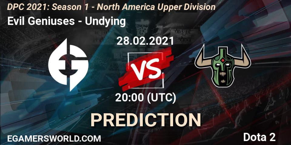 Evil Geniuses vs Undying: Betting TIp, Match Prediction. 28.02.2021 at 20:01. Dota 2, DPC 2021: Season 1 - North America Upper Division