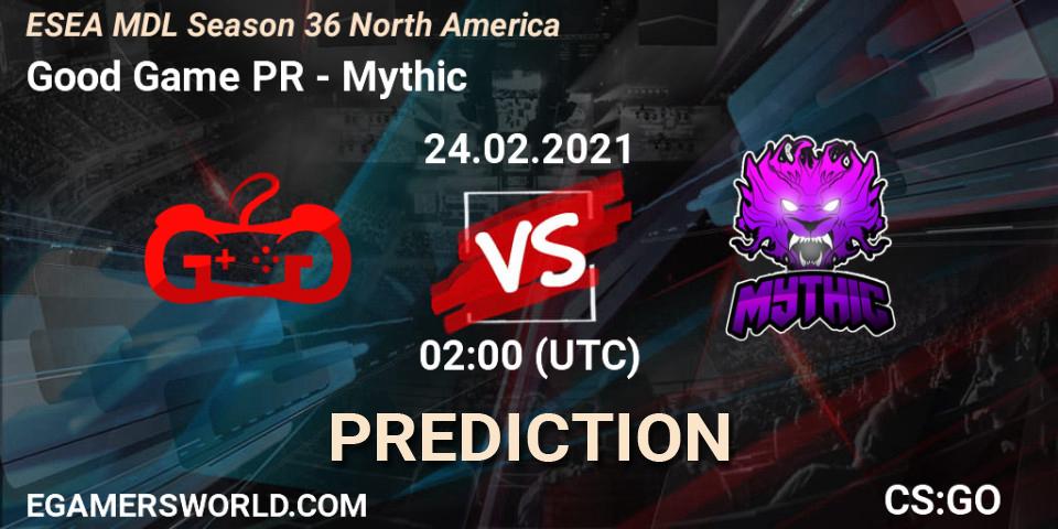 Good Game PR vs Mythic: Betting TIp, Match Prediction. 24.02.2021 at 02:00. Counter-Strike (CS2), MDL ESEA Season 36: North America - Premier Division