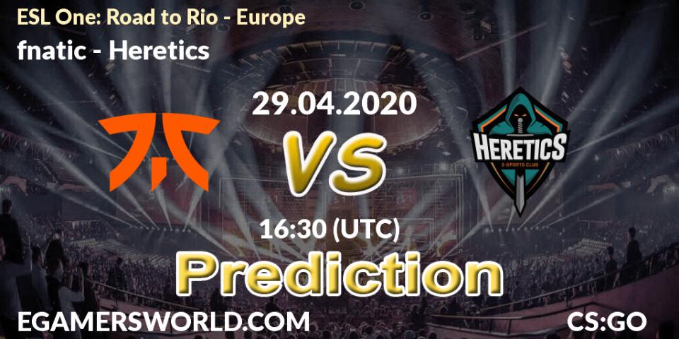 fnatic vs Heretics: Betting TIp, Match Prediction. 29.04.20. CS2 (CS:GO), ESL One: Road to Rio - Europe