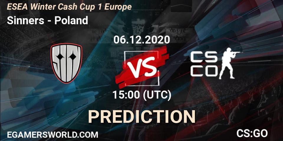 Sinners vs Poland: Betting TIp, Match Prediction. 06.12.2020 at 15:00. Counter-Strike (CS2), ESEA Winter Cash Cup 1 Europe
