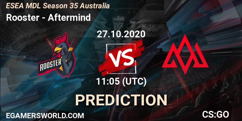 Rooster vs Aftermind: Betting TIp, Match Prediction. 28.10.20. CS2 (CS:GO), ESEA MDL Season 35 Australia