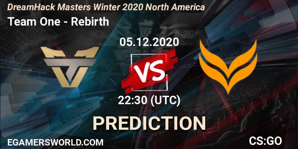 Team One vs Rebirth: Betting TIp, Match Prediction. 05.12.20. CS2 (CS:GO), DreamHack Masters Winter 2020 North America